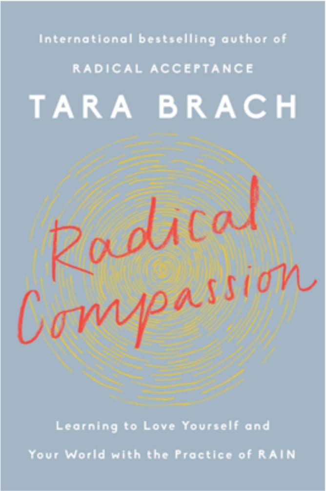 Tara Brach - Radical Compassion