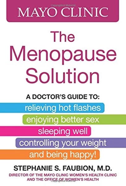 Mayo Clinic - The Menopause Solution guide