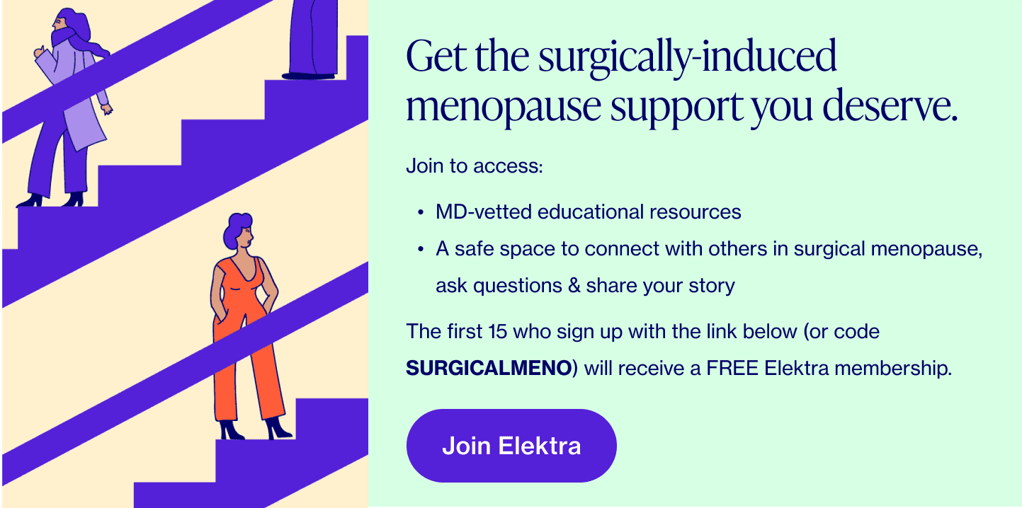 Surgical Menopause Community_Elektra Health