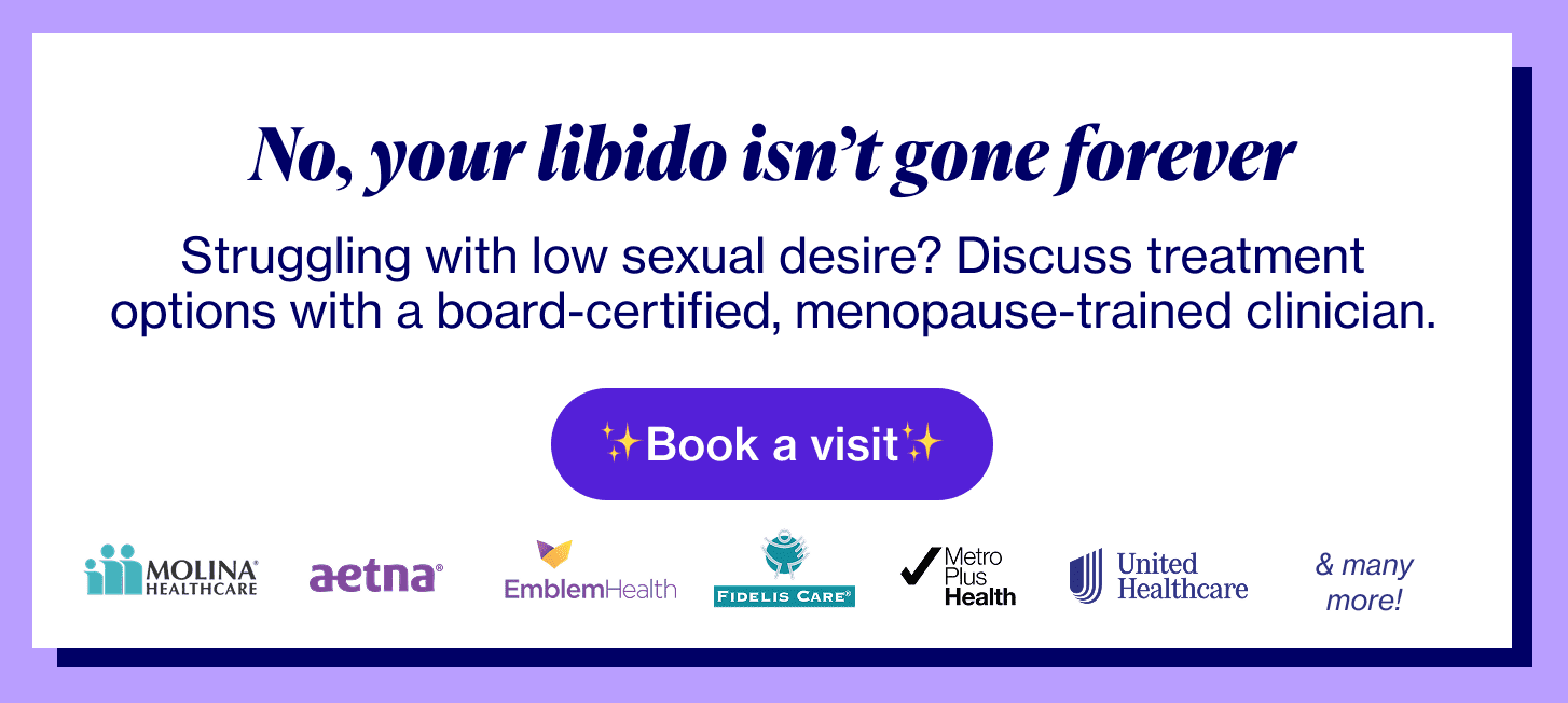 No, your libido isn't gone forever. Struggling with low sexual desire? Discuss treatment options with a board-certified, menopause-trained clinician.